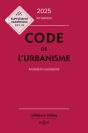 Code De L'Urbanisme : Annoté Et Commenté (Édition 2025) - Preview