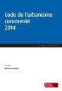 Code De L'Urbanisme Commenté 2014 - Preview