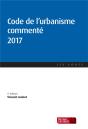 Code De L'Urbanisme Commente 2017 - Preview