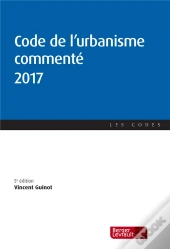 Code De L'Urbanisme Commente 2017