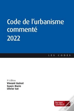 Capa do artigo Code De L'Urbanisme Commenté (Édition 2022)