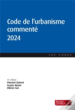 Capa do artigo Code De L'Urbanisme Commenté (Édition 2024)