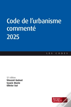Capa do artigo Code De L'Urbanisme Commenté (Édition 2025)