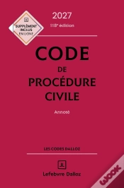 Capa do artigo Code De Procédure Civile : Annoté (Édition 2027)