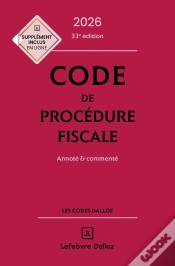Capa do artigo Code De Procédure Fiscale : Annoté Et Commenté (Édition 2026)