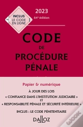Code De Procedure Pénale Annoté (Édition 2023)