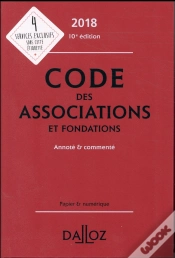 Capa do artigo Code Des Associations Et Fondations 2018, Annoté Et Commenté (10e Édition)