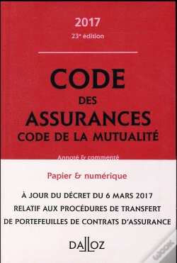 Capa do artigo Code Des Assurances, Code De La Mutualité ; Annoté Et Commenté (Édition 2017)