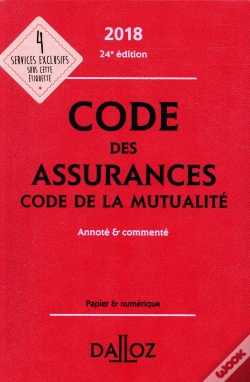 Capa do artigo Code Des Assurances, Code De La Mutualité, Annoté Et Commenté (Édition 2018)