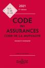 Code Des Assurances, Code De La Mutualité, Annoté Et Commenté (Édition 2021) - Preview