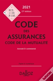 Capa do artigo Code Des Assurances, Code De La Mutualité, Annoté Et Commenté (Édition 2021)