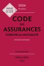Code Des Assurances : Code De La Mutualité ; Annoté Et Commenté (Édition 2024) - Preview