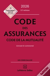 Capa do artigo Code Des Assurances, Code De La Mutualité : Annoté Et Commenté (Édition 2026)