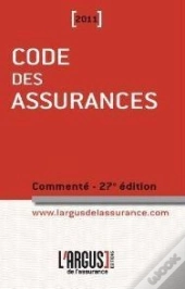 Code Des Assurances Commente 2011