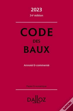 Capa do artigo Code Des Baux : Annoté Et Commenté (Édition 2023)
