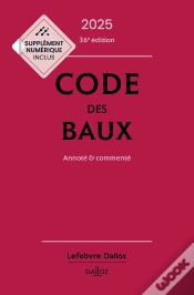 Capa do artigo Code Des Baux : Annoté Et Commenté (Édition 2025)