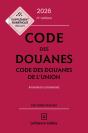 Code Des Douanes, Code Des Douanes De L'Union : Annoté Et Commenté (Édition 2026-2027) - Preview