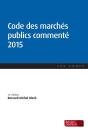 Code Des Marchés Publics Commenté 2014 (14e Édition) - Preview