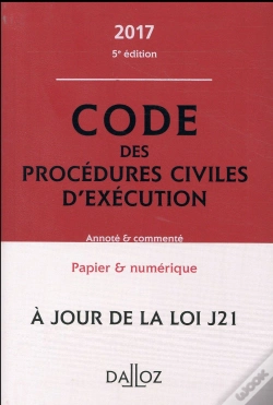 Capa do artigo Code Des Procedures Civiles D'Execution 2017, Annote Et Commente