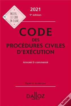 Capa do artigo Code Des Procedures Civiles D'Execution 2021, Annote Et Commente - 9e Ed.