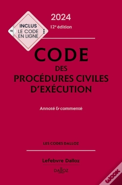 Capa do artigo Code Des Procédures Civiles D'Exécution : Annoté Et Commenté (Édition 2024)