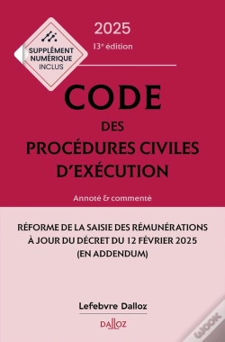 Capa do artigo Code Des Procédures Civiles D'Exécution : Annoté Et Commenté (Édition 2025)