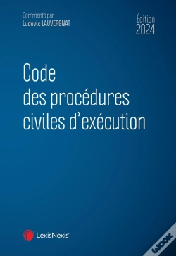 Capa do artigo Code Des Procédures Civiles D'Exécution (Édition 2024)