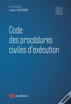 Capa do artigo Code Des Procédures Civiles D'Exécution (Édition 2025)