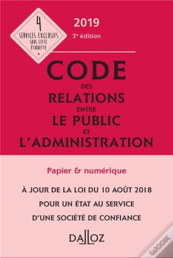 Capa do artigo Code Des Relations Entre Le Public Et L'Administration Annoté Et Commenté (Édition 2019)