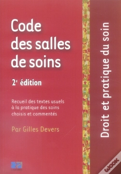 Capa do artigo Code Des Salles De Soins (2e Édition)