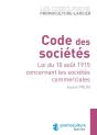 Code Des Sociétés ; Loi Du 10 Août 1915 Concernant Les Sociétés Commerciales - Preview