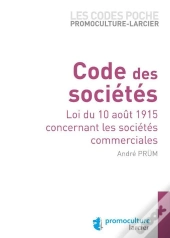Code Des Societes Loi Du 10 Aout 1915 Concernant Les Societes Commerciales