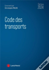 Code Des Transports (Édition 2024)