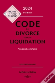 Capa do artigo Code Du Divorce Et De La Liquidation (Édition 2024)