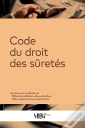 Code Du Droit Des Sûretés : Recueil Annoté