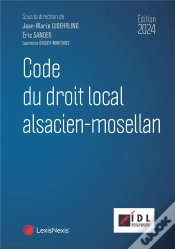 Capa do artigo Code Du Droit Local Alsacien-Mosellan (Édition 2024)