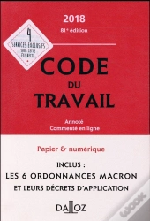 Code Du Travail 2018, Annote Et Commente En Ligne - 81e Ed.