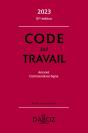 Code Du Travail 2023 : Annoté, Commenté En Ligne (87e Édition) - Preview