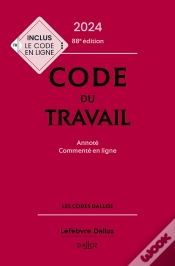 Capa do artigo Code Du Travail : Annoté, Commenté En Ligne (Édition 2024)