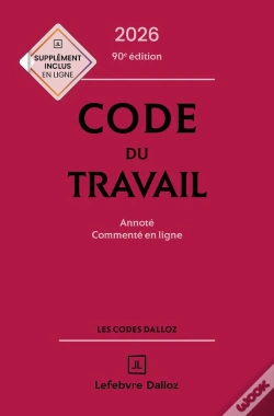 Capa do artigo Code Du Travail : Annoté, Commenté En Ligne (Édition 2026)