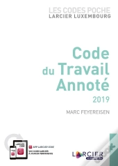 Code Du Travail Annoté (Édition 2019)