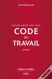 Code Du Travail Annoté (Édition 2023/2024)