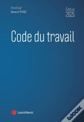 Code Du Travail (Édition 2025)