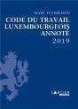 Code Du Travail Luxembourgeois Annoté 2019 (8e Édition) - Preview