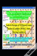 Code & Design Of Vb Based Game Snake & Ladder (With 2 Auto Moving Ladders)