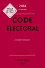 Code Électoral 2024, Annoté Et Commenté (30e Édition) - Preview