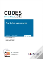 Code Essentiel - Droit Des Assurances 2022
