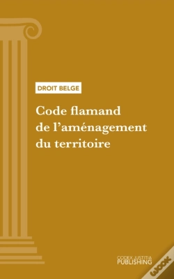Capa do artigo Code Flamand De L'Aménagement Du Territoire