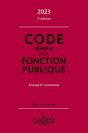 Code General De La Fonction Publique 2023, Annote Et Commente. 2e Ed. - Annote Et Commente - Preview