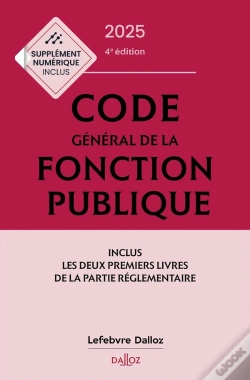 Capa do artigo Code Général De La Fonction Publique : Annoté Et Commenté (Édition 2025)